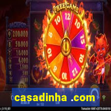 casadinha .com